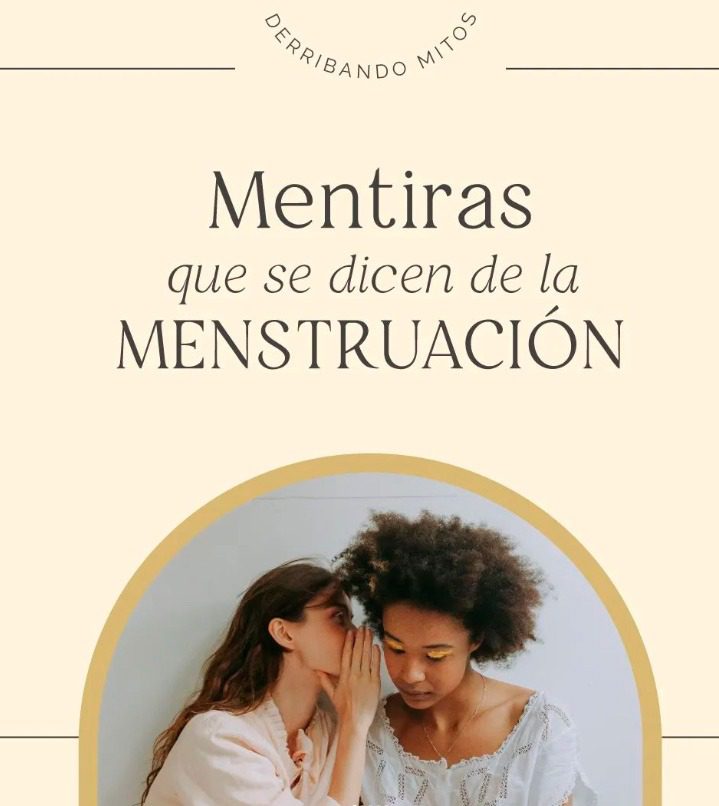 Mitos de la menstruación￼