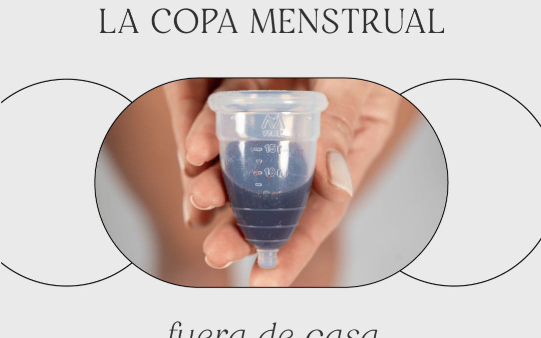 Lavar la copa menstrual fuera de casa