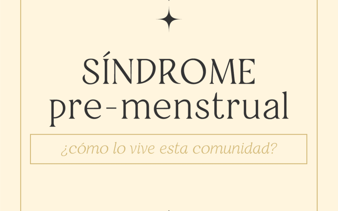 Síndrome Pre-Menstrual conclusiones