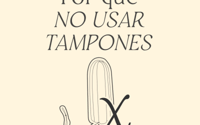 Por que los tampones cambian tu ambiente vaginal