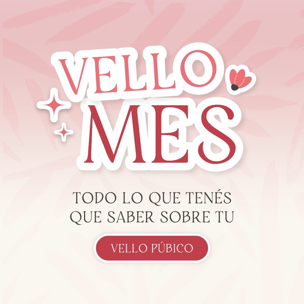 Vello púbico: todo lo que tenés que saber