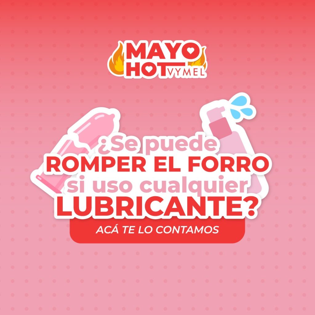 ¿Se puede romper el forro si uso cualquier lubricante?