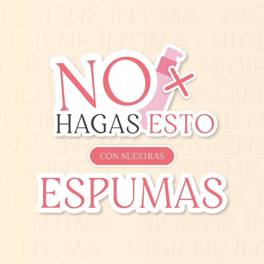 ¡No hagas esto con nuestras espumas!