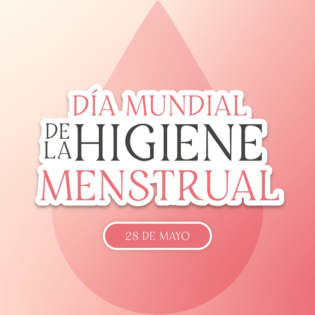Día Mundial de la Higiene Menstrual