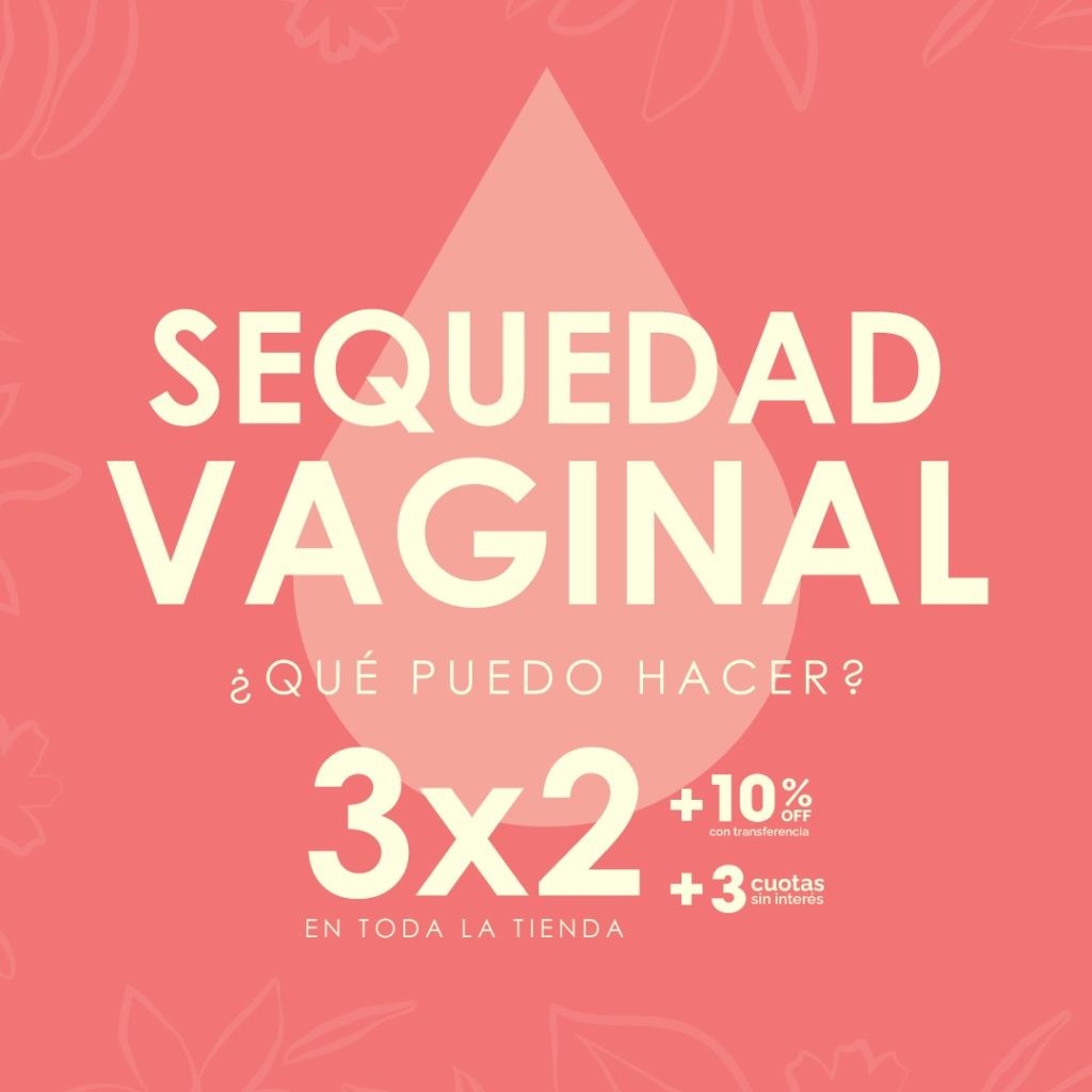 Sequedad vaginal: ¿Qué puedo hacer?