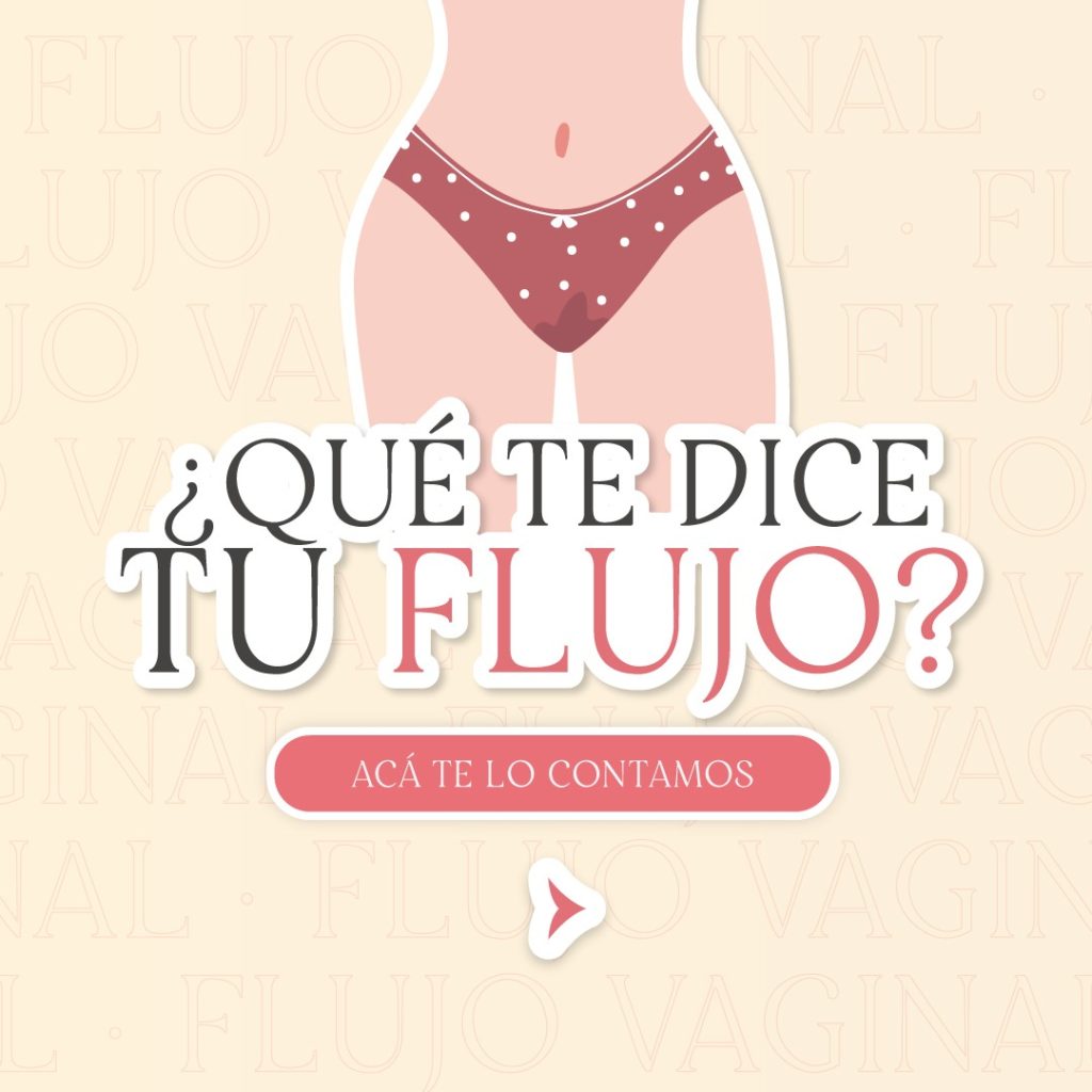 ¿Qué te dice tu flujo vaginal?