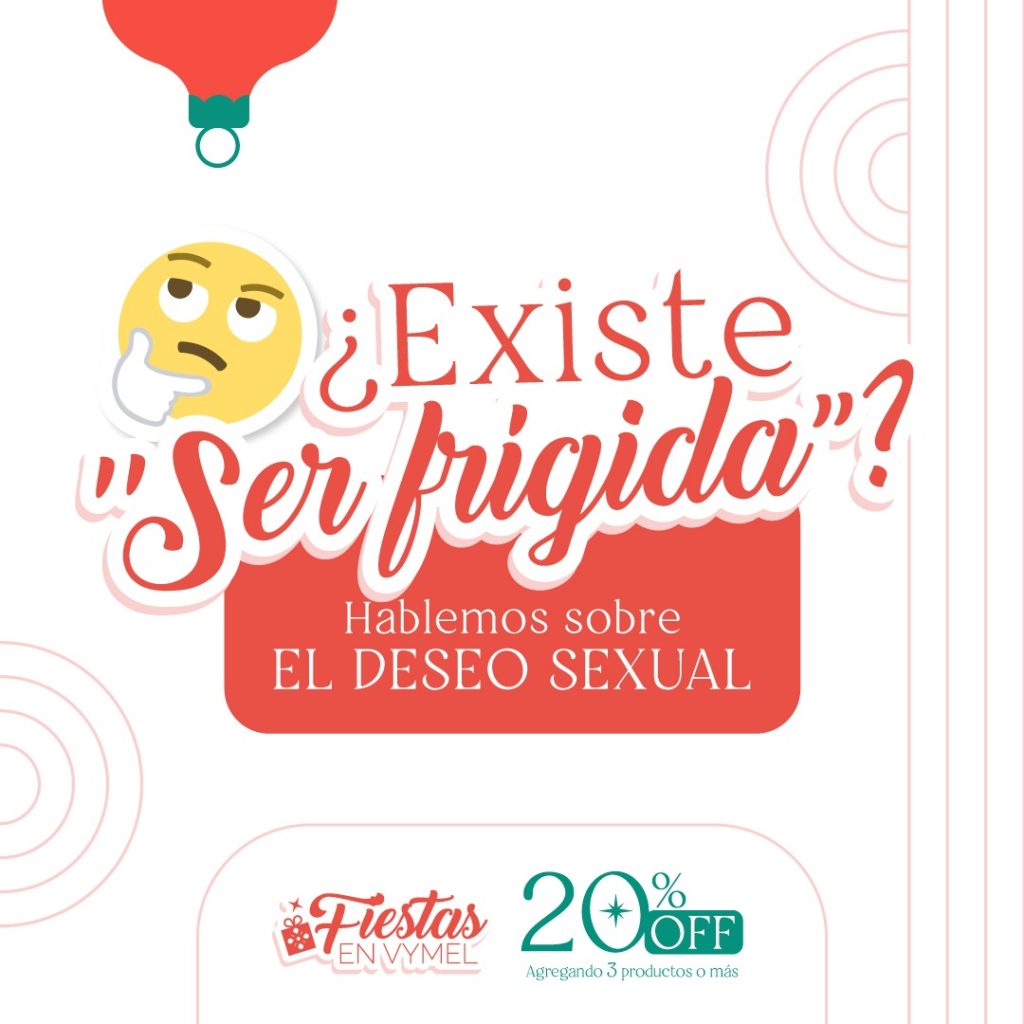 Deseo sexual: ¿Existe “ser frígida”?