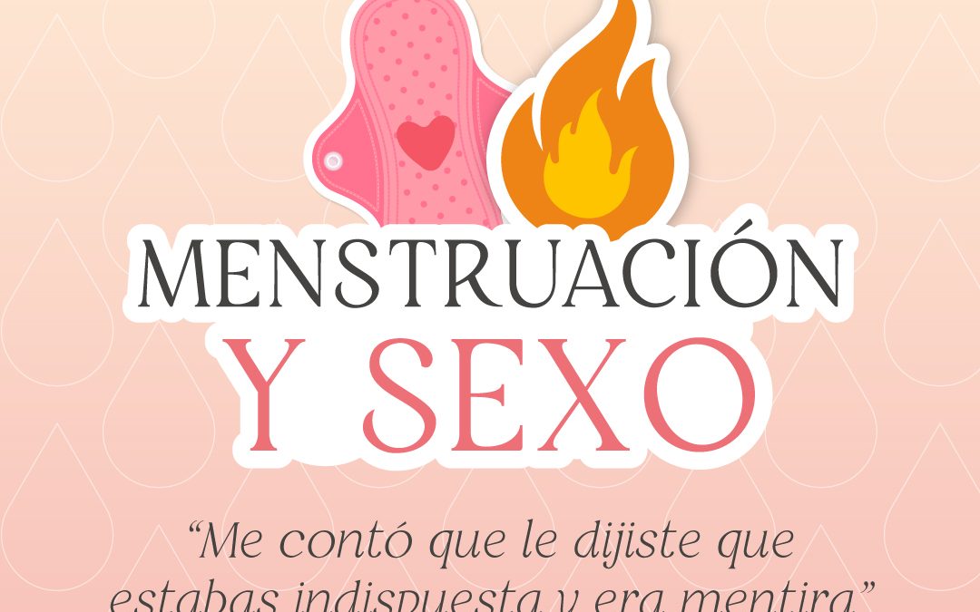 Sexo durante la menstruación, ¿sí o no?