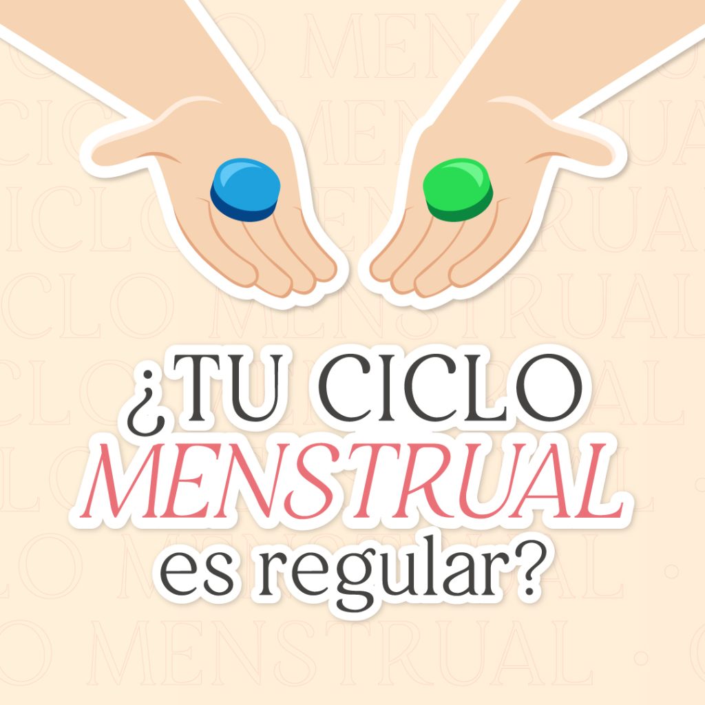 ¿Tu ciclo menstrual es regular?