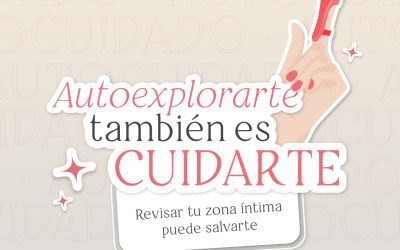 Autoexplorarte también es cuidarte