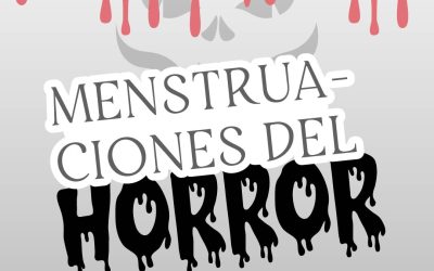 Menstruaciones del horror