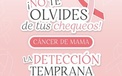 Cáncer de mama: ¡No te olvides de tus chequeos!
