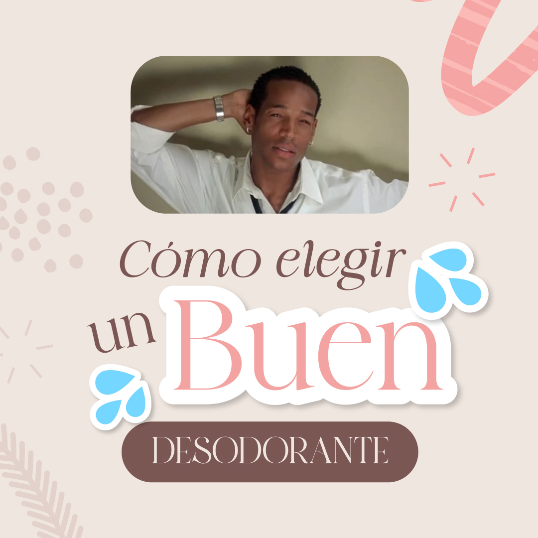 Cómo elegir un buen desodorante