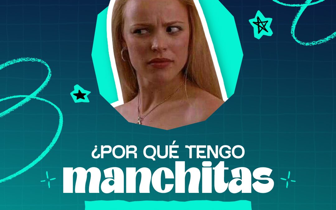 ¿Por qué tengo manchitas en la cara?
