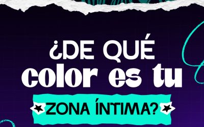 Hablemos sobre el color de tu zona íntima
