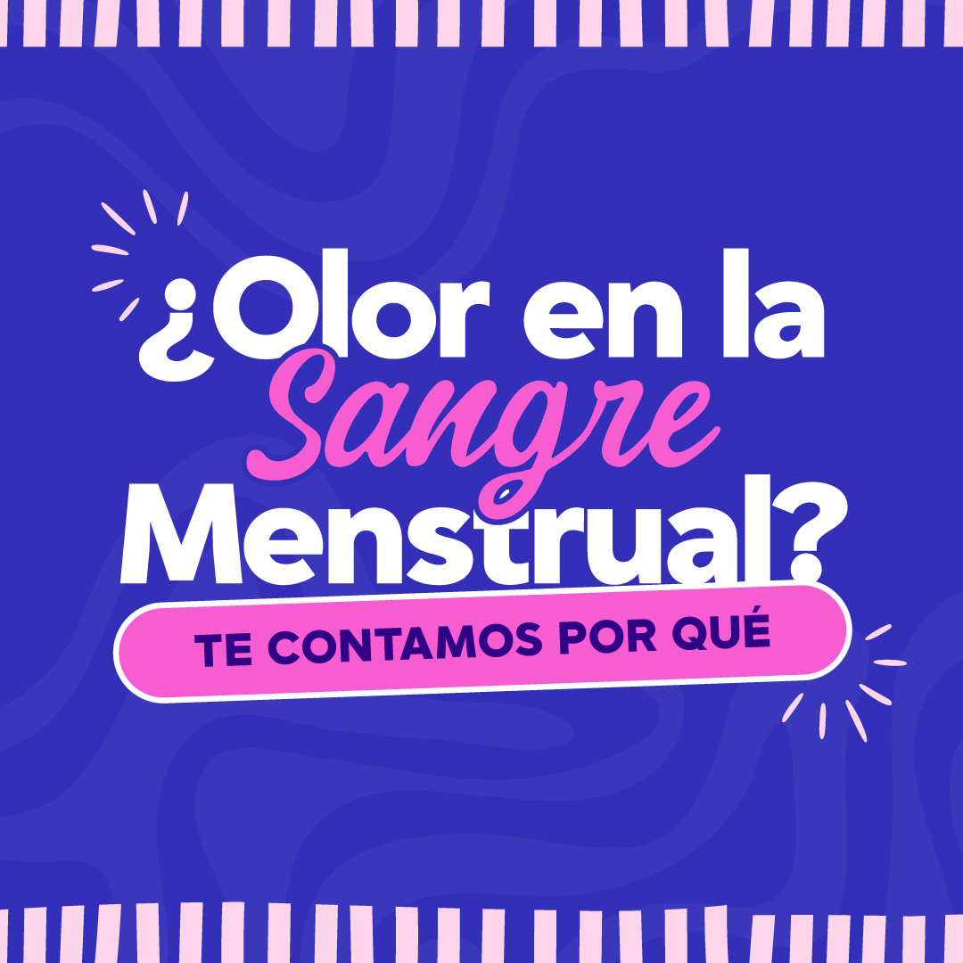 ¿A qué debería oler la menstruación?