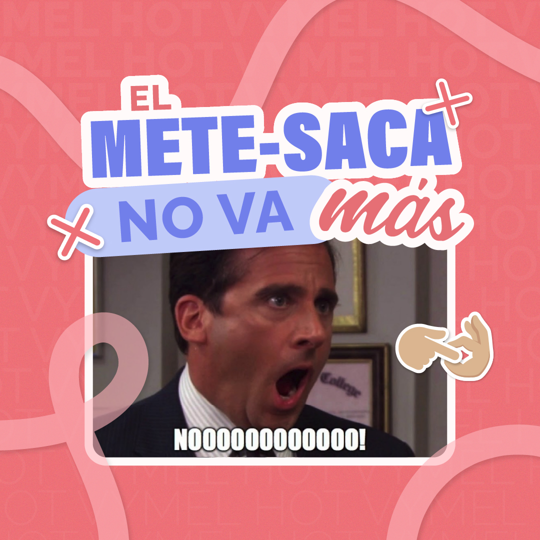 El mete-saca no va más