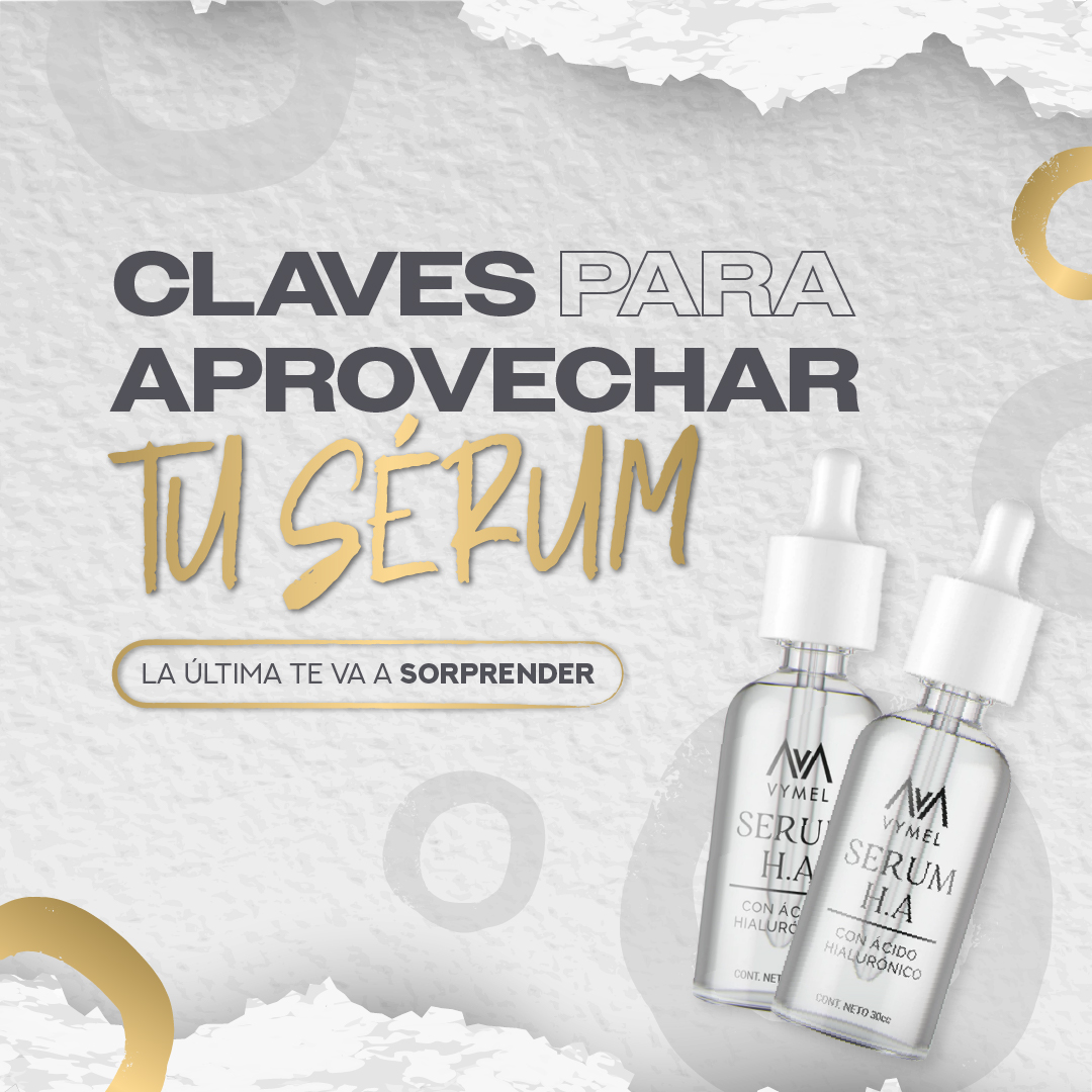 Tips clave para aprovechar tu sérum