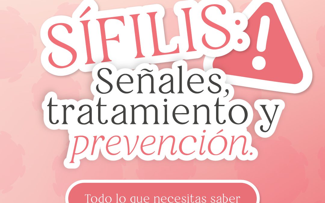 Todo sobre la sífilis