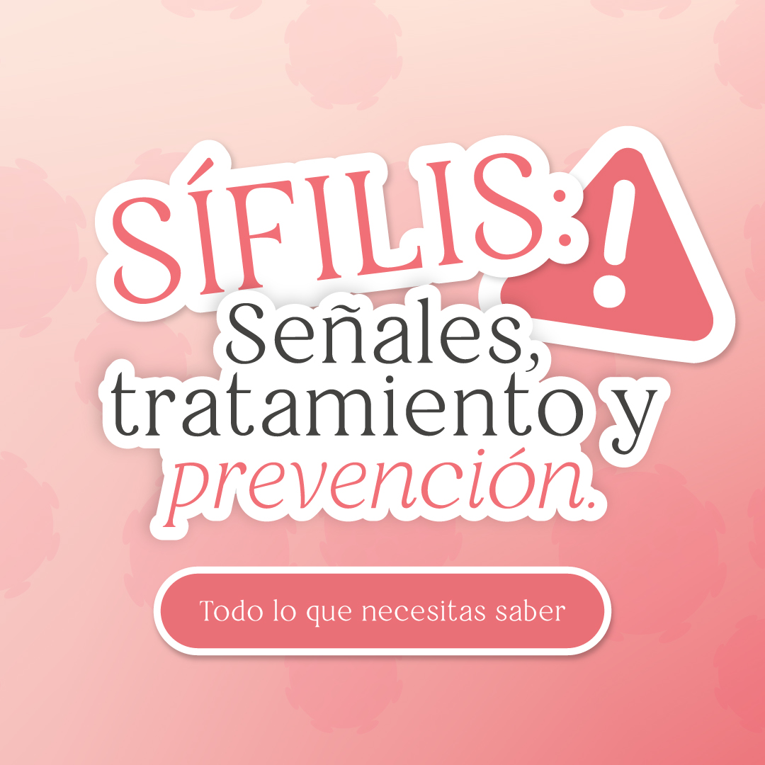 Todo sobre la sífilis