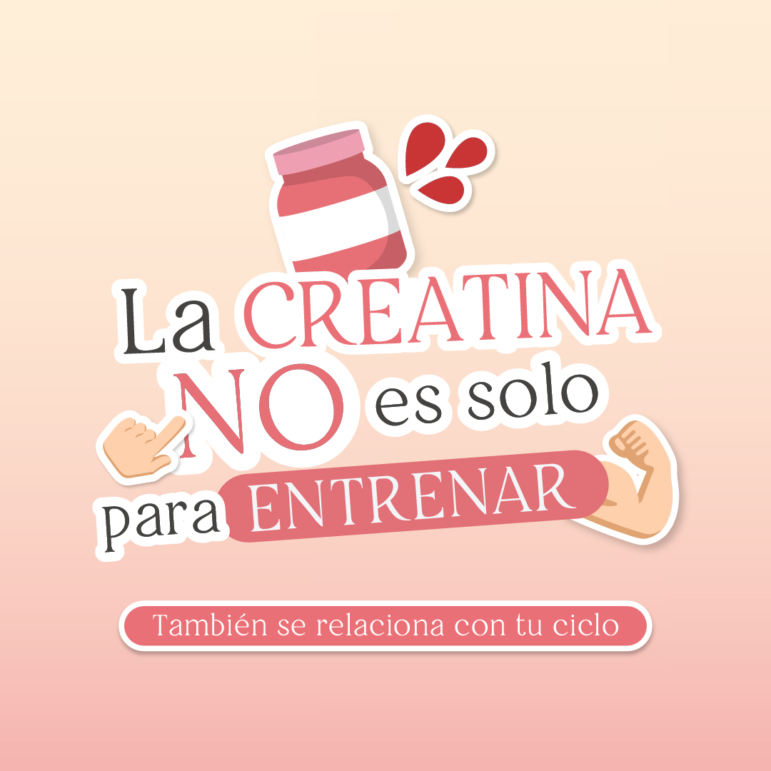 ¿La creatina puede relacionarse con tu ciclo?
